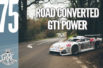 En route pour Goodwood en Porsche 911 GT1 street version